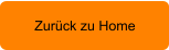 Zurück zu Home