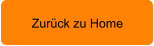 Zurück zu Home