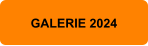 GALERIE 2024